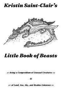 Kristin Saint-Clair&#39;s Little Book of Beasts