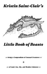 Kristin Saint-Clair&#39;s Little Book of Beasts